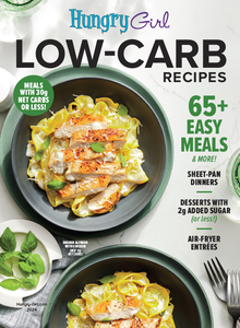 Hungry Girl Low-Carb Recipes